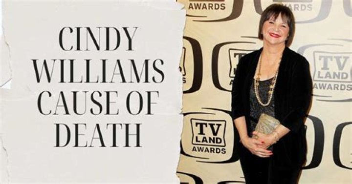 Cindy Williams Cause Of Death: What Killed Cindy Williams?