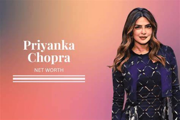 Priyanka Chopra Net Worth: How Much Is Priyanka Chopra Worth?