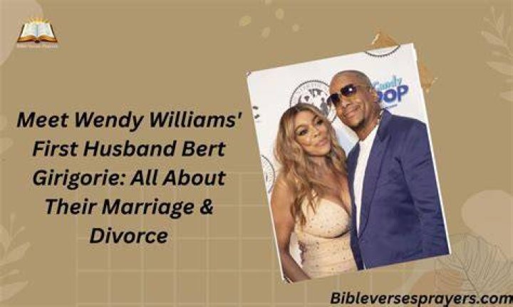 Wendy Williams' First Husband Bert Girigorie Age,, Net Worth ·